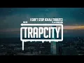 Flux Pavilion - I Can't Stop (Ekali Tribute)