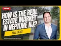 How is the Real Estate Market in Neptune NJ Jersey Property Group