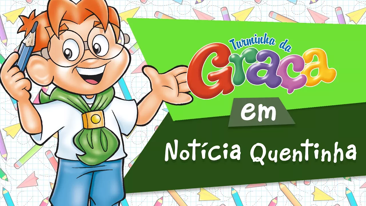 Turminha da Graça - Notícia Quentinha