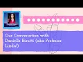 Our Conversation with Danielle Bisutti aka Professor Linda Park Pals A Parks and