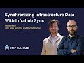 Synchronizing Infrastructure Data With Infrahub Sync Technical Deep Dive