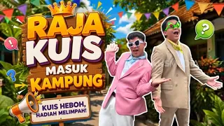 [FULL] RAJA KUIS MASUK KAMPUNG | BIKIN SENENG (29/08/26)