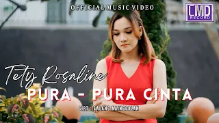 Download Tety Rosaline - Pura - Pura Cinta (Lagu Terbaru 2024) Official Music Video MP3