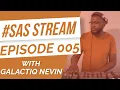 DEEP AND SOULFUL HOUSE MIX 2022 SOUTH AFRICA | SAS STREAM EPISODE 5 WITH GALACTIQ NEVIN