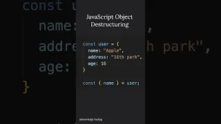 JavaScript Object Destructuring