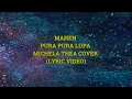 Download Lagu PURA PURA LUPA - MAHEN - MICHELA THEA COVER (LYRIC VIDEO)