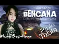 Download Lagu Bencana - Dangdut Koplo Pake Tabla by Set Sukarjan 2021 - Mona Septiana