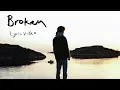 Lagu Isak Danielson - Broken | lyric video