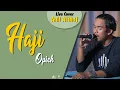 Download Lagu #107 Opick - Haji | Live Cover By Anil Althaf [LIVE RECORD] [MONODIE]