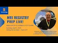 Pulse Radiology MRI Live Registry Prep