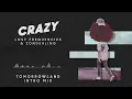 Lost Frequencies - Crazy Tomorrowland Intro Mix