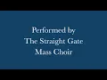 I Will Praise Thee - Straight Gate Mass Choir
