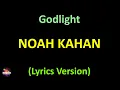 Download Lagu Noah Kahan - Godlight (Lyrics version)