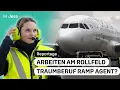 Arbeiten am grosten Flughafen Deutschlands Als Ramp Agent zwischen Flugzeug und Zeitdruck