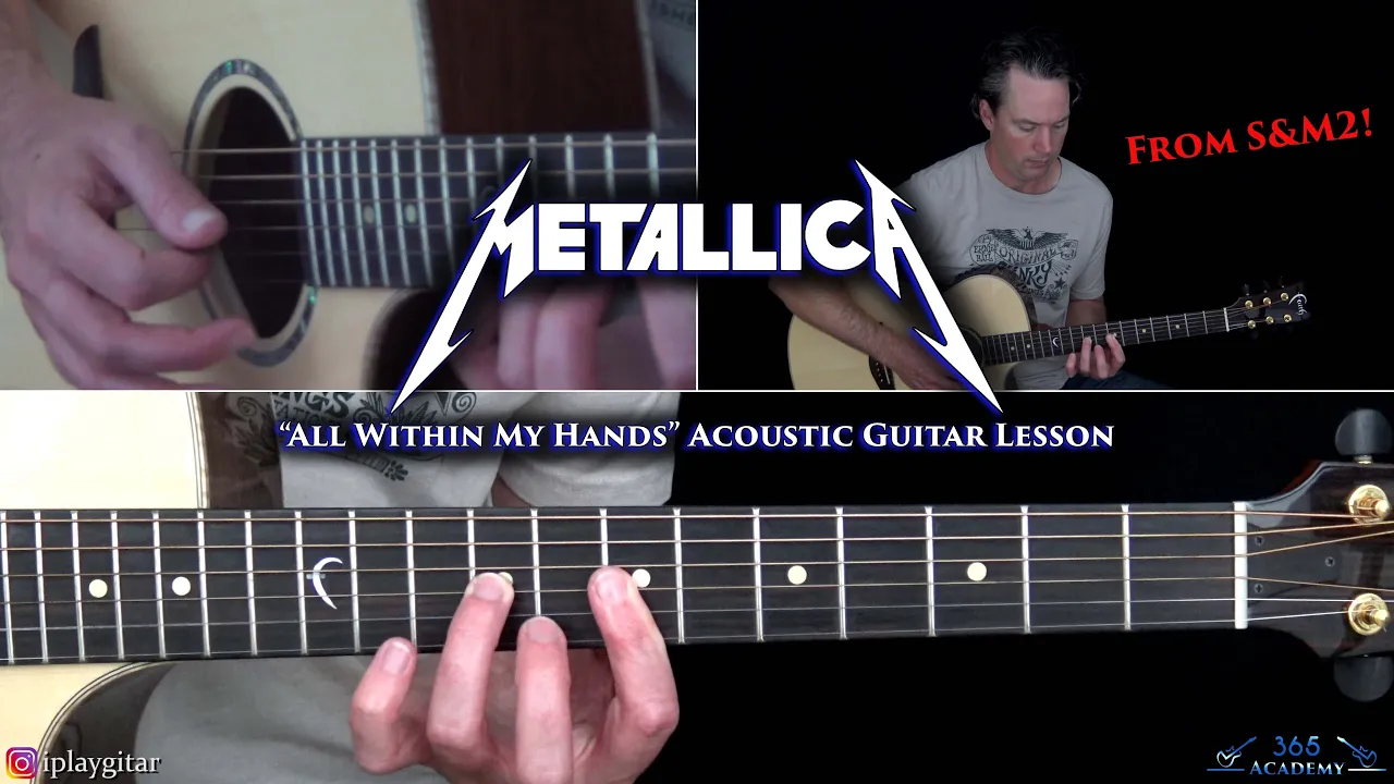 Metallica - All Within My Hands Guitar Lesson (Acoustic - From S&M2)