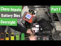 14 Chevy Impala - Battery Dies Overnight