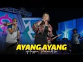 Download Lagu AYANG AYANG ~ Anggun Pramudita   |   Banyuwangi Song - Panjak Osing