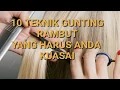 Download Lagu 10 Teknik Gunting Rambut Yang Harus Anda Kuasai