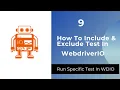 How To Include Or Exclude Any Test In WebdriverIO Run Specific Test In WebdriverIO
