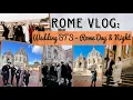ROME VLOG : Wedding Behind The Scenes \u0026 Vatican Tour