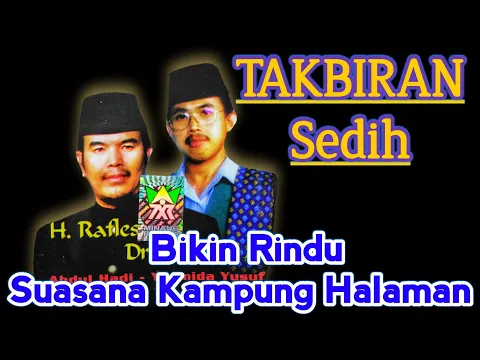 Download MP3 Full 2 JAM GEMA TAKBIRAN TERBARU 2022 ‼️ BIKIN SEDIH DIPERANTAUAN 😭