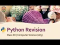 Python Revision Chapter 01 Part 02 Class XII Computer Science 083 English