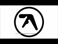 Aphex Twin - Xtal (Remaster)