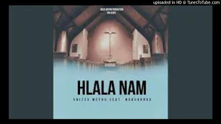 ubiza wethu feat nokubonga hlala nami
