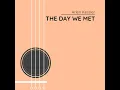 The Day We Met