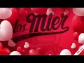 Te amo - Los Mier (Letra)