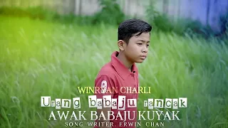 Download URANG BABAJU RANCAK AWAK BABAJU KUYAK-WINRYAN CHARLI (Official Music Video)-LAGU MINANG TERBARU 2024 MP3