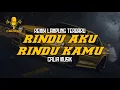 Lagu RINDU AKU RINDU KAMU - CALIA MUSIK || REMIX LAMPUNG TERBARU