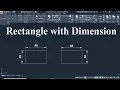 AutoCAD Draw Rectangle With Dimensions