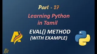 Learning Python in Tamil Part-27 EVAL METHOD