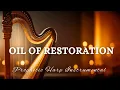 Download Lagu Prophetic Warfare Harp Instrumental/OIL OF RESTORATION/Background Prayer Music