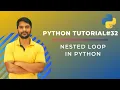 Nested Loop in Python - In Hindi
