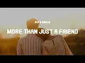 Download Lagu Ruth Garcia - MORE THAN JUST A FRIEND (Lyrics)