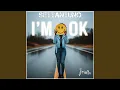 I'm OK (feat. Joiella Eden)