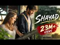 Shayad Song ❤️ Arijit Singh | Love Aaj Kal (2020) | Romantic Hindi Song | Koustab Music