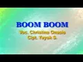 Download Lagu BOOM BOOM Voc. Christina Onasis Lirik Karaoke