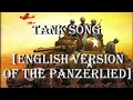 Sing it in English - In Blizzard and Storm - English Version of the Panzerlied