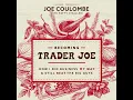 S4E7 Becoming Trader Joe with Patty Civalleri