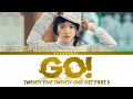 Go! - DK 도겸 (SEVENTEEN) | Twenty Five Twenty One (스물다섯 스물하나) OST Part 5 | Lyrics 가사 | Han/Rom/Eng
