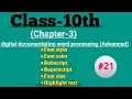 Changing font face Font color Bold italic underline subscript Superscript