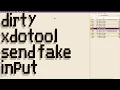 DIRTHACK FAKE KEYSTROKES AND CLICKS WITH XDOTOOL
