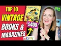 Top 10 Best Vintage Books Magazines to Sell on Ebay for Hundreds in Profit