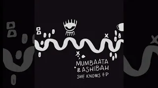 mumbaata u0026 ashibah all i want