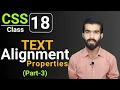 CSS Tutorial CSS Text Alignment Properties CSS full course for beginners Class 18