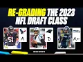 2023 NFL Draft Re-Grade Analyzing which teams made the BIGGEST jumps from post-draft to now