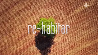 Documentário | Re-Habitar - 29/01/2025